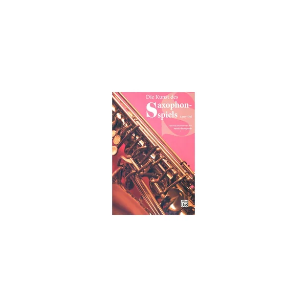 Alfred Music Publishing Die Kunst des Saxophonspiels