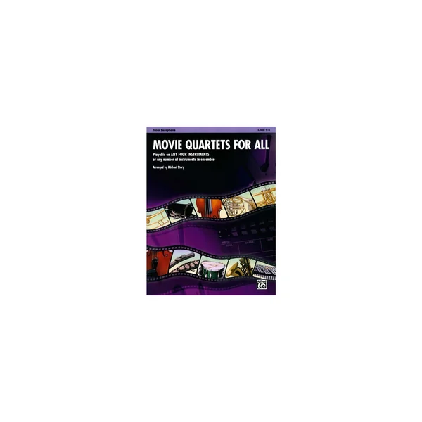 Alfred Music Publishing Movie Quartets for All T-Sax