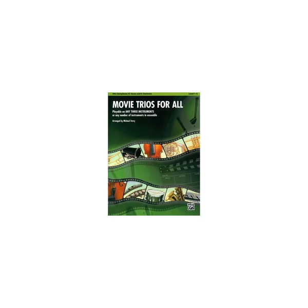Alfred Music Publishing Movie Trios For All Alto Sax