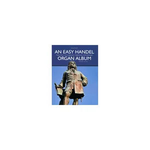 Bärenreiter An Easy Handel Organ Album