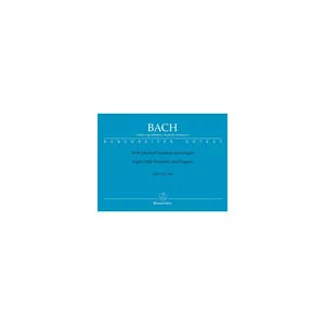 Bärenreiter Bach Acht Präludien und Fugen