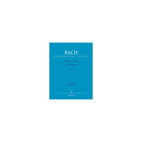 Bärenreiter Bach Johannes-Passion