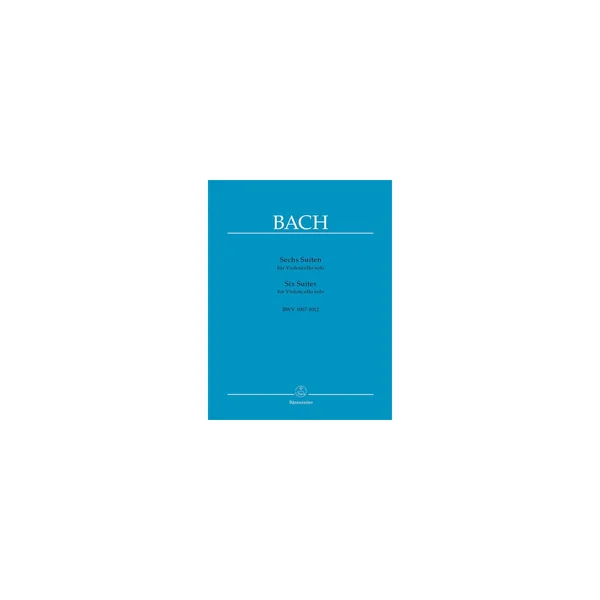 Bärenreiter Bach Sechs Suiten BWV1007-1012