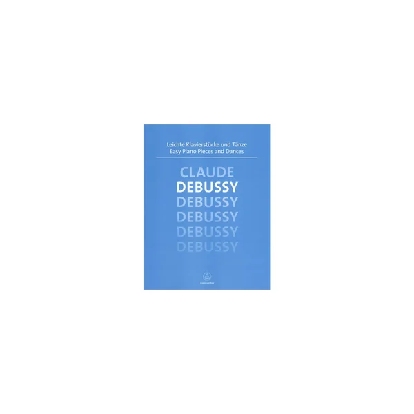 Bärenreiter Debussy Leichte Klavierstücke