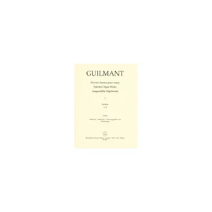 Bärenreiter Guilmant Ausgewählte Orgelwerk