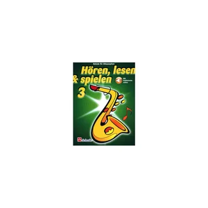 De Haske Hören Lesen Schule 3 Alto Sax