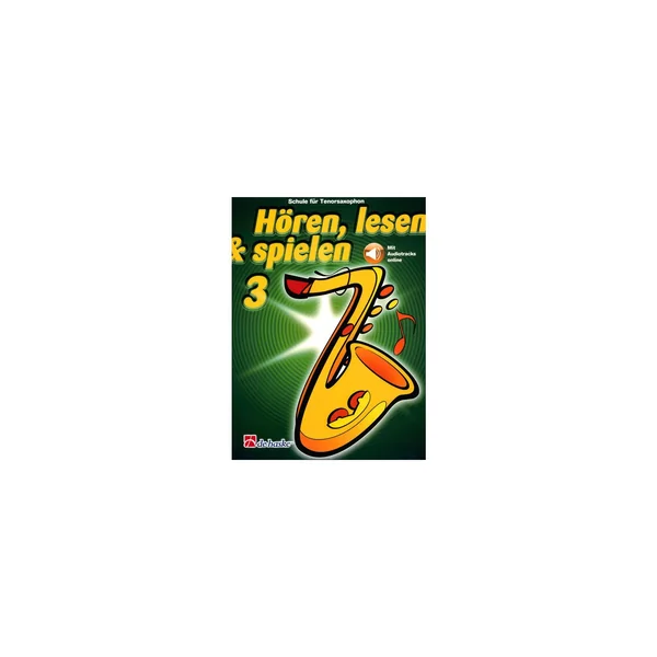 De Haske Hören Lesen Schule 3 Tenor Sax