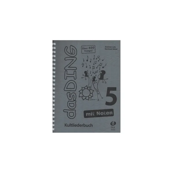 Edition Dux Das Ding 5 mit Noten