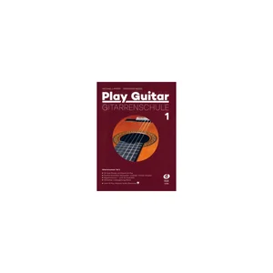 Edition Dux Play Guitar Gitarrenschule 1