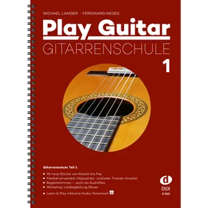 Edition Dux Play Guitar Gitarrenschule 1