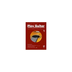 Edition Dux Play Guitar Gitarrenschule 1