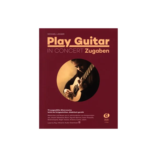 Edition Dux Play Guitar In Concert Zugaben