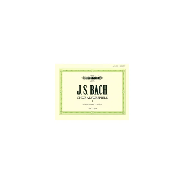 Edition Peters Bach Choralvorspiele