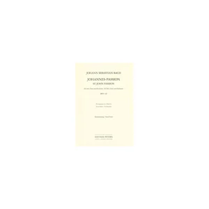 Edition Peters Bach Johannes-Passion BWV 245