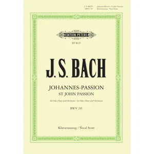 Edition Peters Bach Johannes-Passion BWV 245