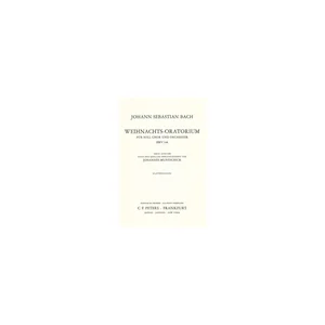 Edition Peters Bach Weihnachts-Oratorium