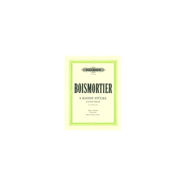Edition Peters Boismortier 8 Stücke Fagott