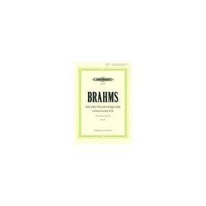 Edition Peters Brahms Ein deutsches Requiem
