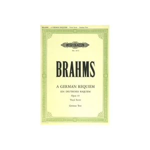 Edition Peters Brahms Ein deutsches Requiem