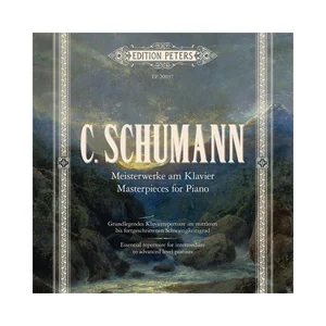 Edition Peters C. Schumann Meisterwerke