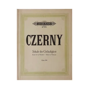 Edition Peters Czerny Schule der Geläufigkeit