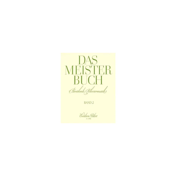 Edition Peters Das Meisterbuch 2