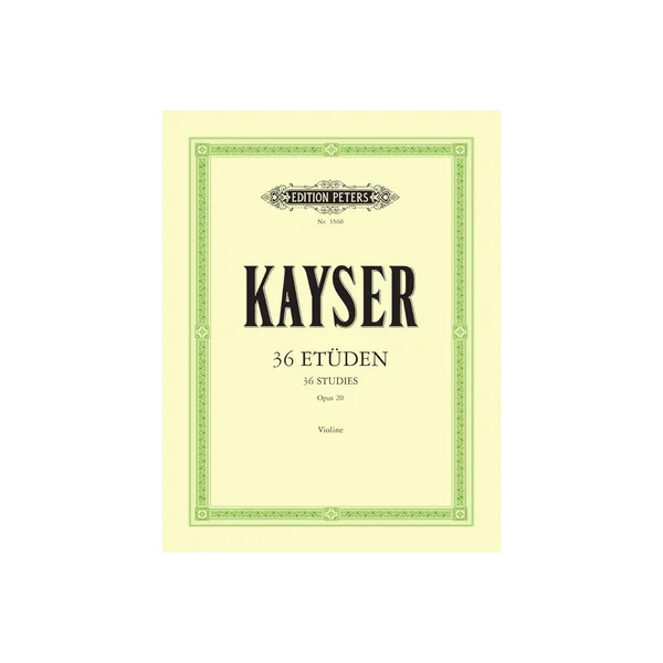 Edition Peters Kayser 36 Etüden op. 20 Violin