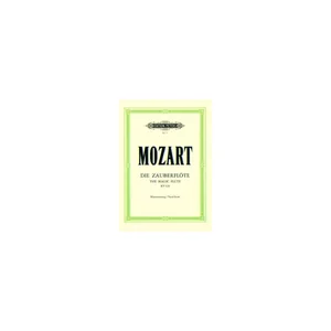 Edition Peters Mozart Zauberflöte KV 620