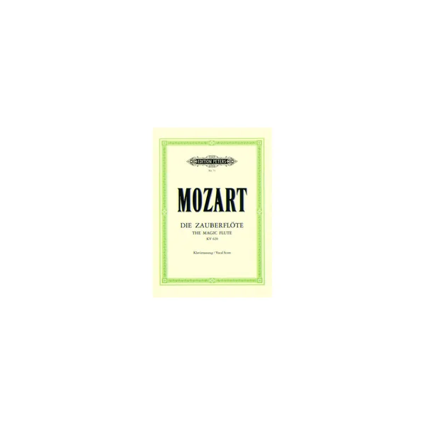 Edition Peters Mozart Zauberflöte KV 620