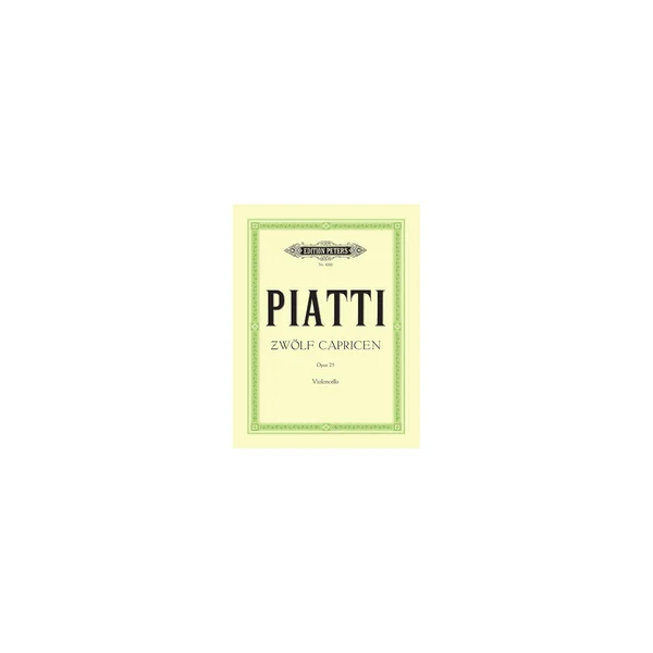 Edition Peters Piatti 12 Capricen op. 25