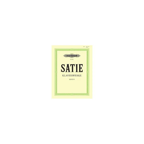 Edition Peters Satie Klavierwerke 2