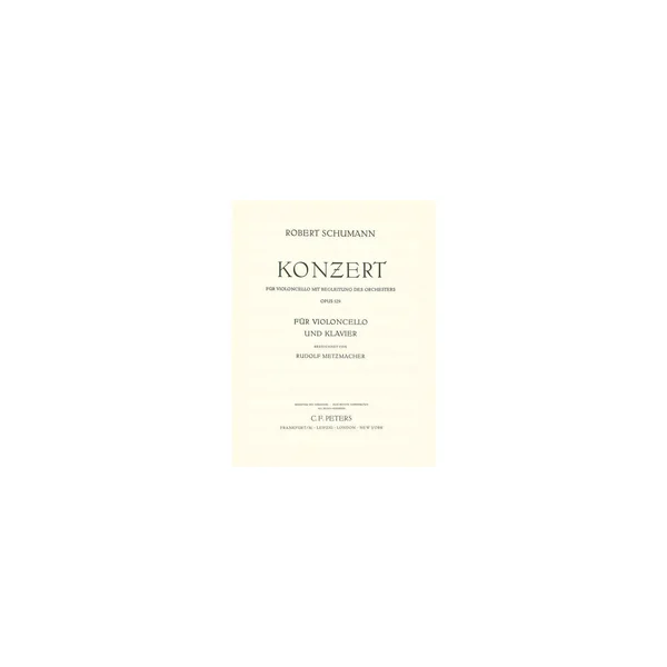 Edition Peters Schumann Cellokonzert op. 129