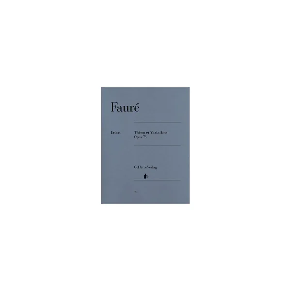 Henle Verlag Fauré Thème et Variations