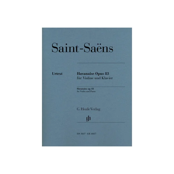 Henle Verlag Saint-Saëns Havanaise op. 83
