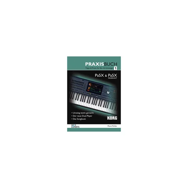 Korg PA-5X Praxisbuch 1
