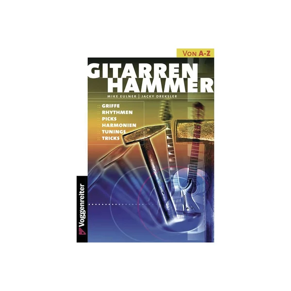 Voggenreiter Gitarren Hammer Von A- Z