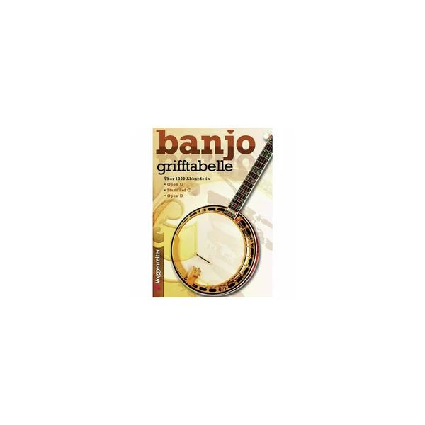 Voggenreiter Grifftabelle für Banjo