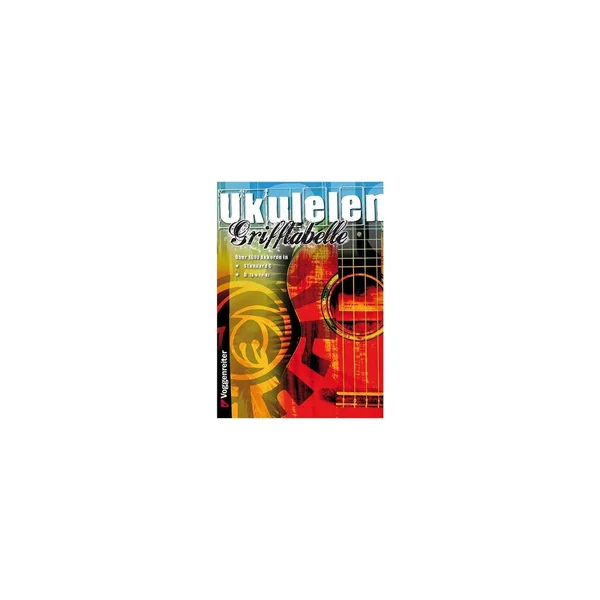 Voggenreiter Ukulelen Grifftabelle